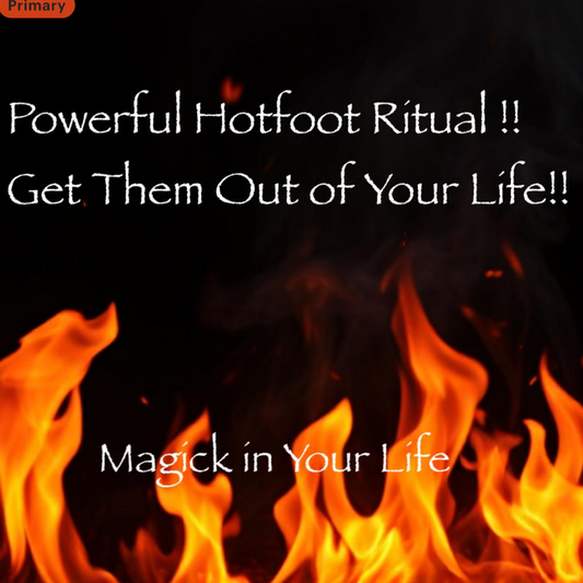 Powerful Hotfoot Ritual