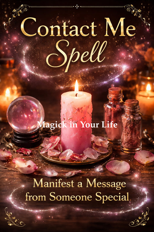 Contact Me Ritual for Communication and Connection